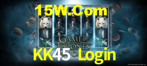 KK45 Login,KK45 Bet